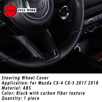 1PC ABS הרכב הפנימי כיסוי גלגל הגה לקצץ קישוט מאזדה CX-4 CX-5 2017 2018 המכונית עיצוב פנים אביזרים