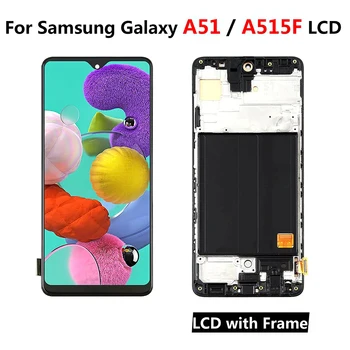 AMOLED עבור Samsung Galaxy A51 SM-A515F תצוגת LCD מלא מסך מגע דיגיטלית הרכבה החלפה עם מסגרת