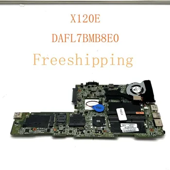 DAFL7BMB8E0 עבור Lenovo Thinkpad X120E Notbook לוח האם 100% נבדקו באופן מלא עבודה