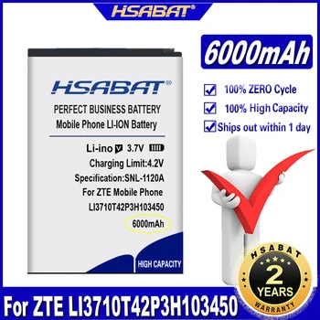 HSABAT LI3710T42P3H103450 6000mAh סוללה עבור ZTE טלפון סוללות