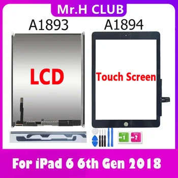 חדש עבור iPad 6 6 Gen 2018 A1893 A1954 מסך מגע דיגיטלית לוח תצוגת LCD מסך עבור ipad 9.7 2018 A1893 A1954