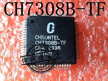  מקורי חדש CH7308B-TF CH7308A-TF TQFP64 באיכות גבוהה תמונה אמיתית במלאי