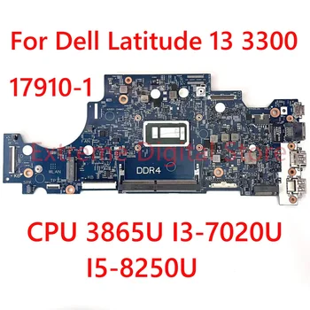 עבור Dell Latitude 13 3300 מחשב נייד לוח אם 17910-1 עם מעבד 3865U I3-7020U I5-8250U 100% נבדקו באופן מלא עבודה